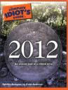Complete Idiot’s guide to 2012