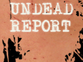Undead Report