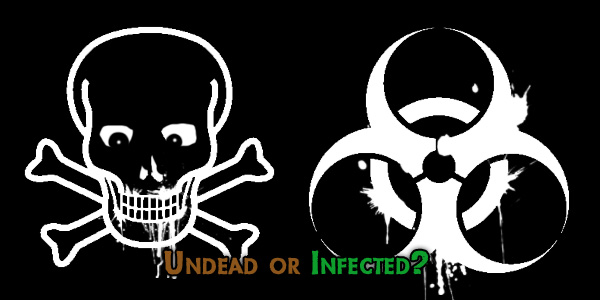 undead or infected